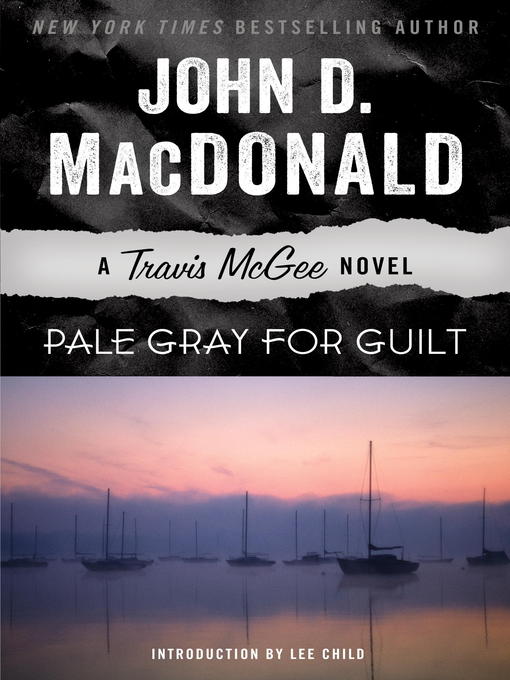 Title details for Pale Gray for Guilt by John D. MacDonald - Available